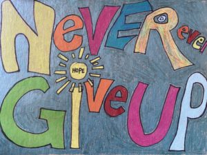 never give up graphic art